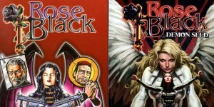 Rough Cut Comics’ ROSE BLACK set for re-release… and YOU can get 50% OFF!