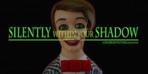 Silently Within Your Shadow