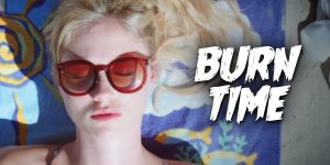 maxresdefault-300x150 REVIEW: Burn Time